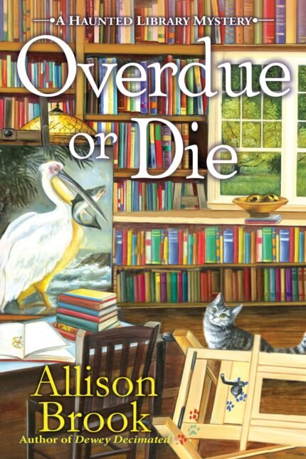 Overdue or Die  By Allison Brook