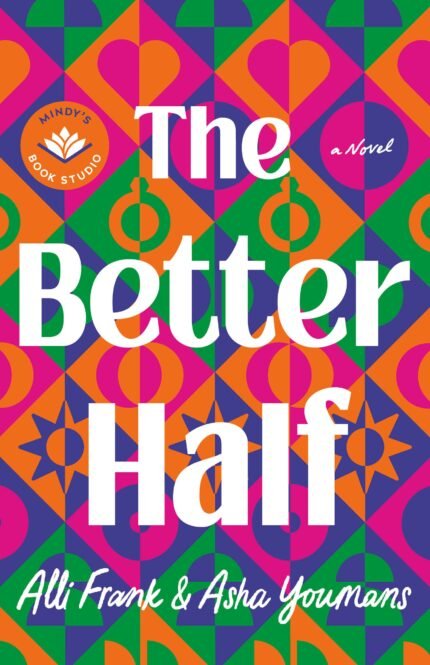 The Better Half By Alli Frank