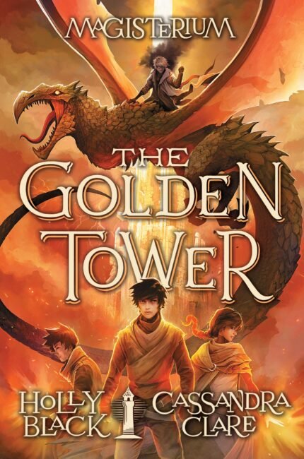 The Golden Tower By Holly Black