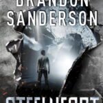 Steelheart By Brandon Sanderson