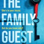 The Family Guest By Nelle Lamarr