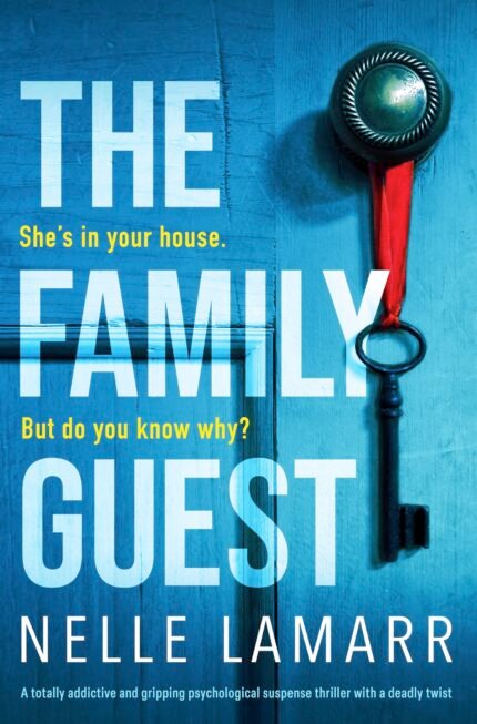 The Family Guest By Nelle Lamarr