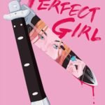 Perfect Girl By Tracy Banghart
