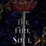 The Fire Soul  By Marion Blackwood