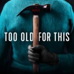 Too Old for This By Samantha Downing
