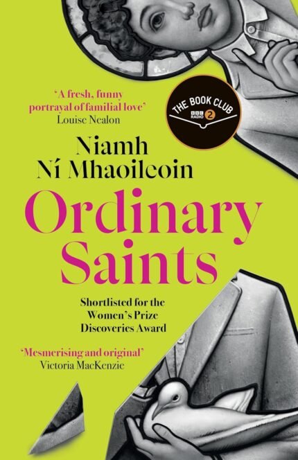 Ordinary Saints By Niamh Ni Mhaoileoin