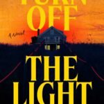 Turn Off the Light  By Jacquie Walters