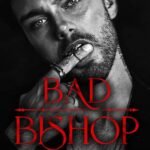 Bad Bishop By L.J. Shen