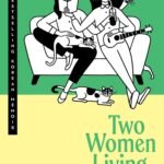 Two Women Living Together By Kim Hana