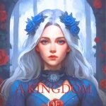 A Kingdom of Sand and Ice By J.F. Johns
