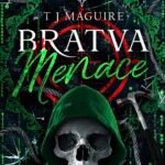 Bratva Menace By T.J. Maguire