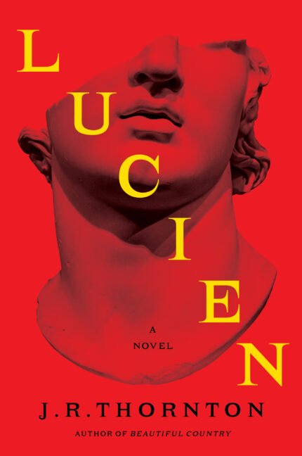 Lucien By J.R. Thornton
