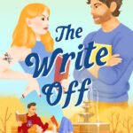 The Write Off By Kara McDowell