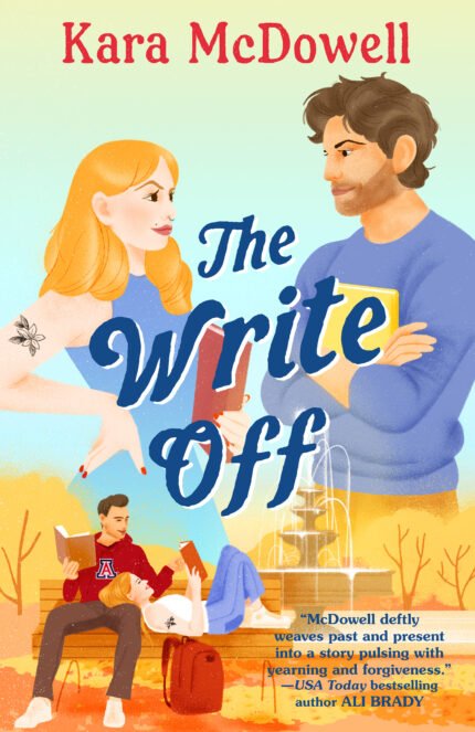 The Write Off By Kara McDowell