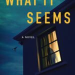 What It Seems By Emily Bleeker