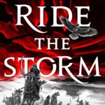 We Ride the Storm By Devin Madson