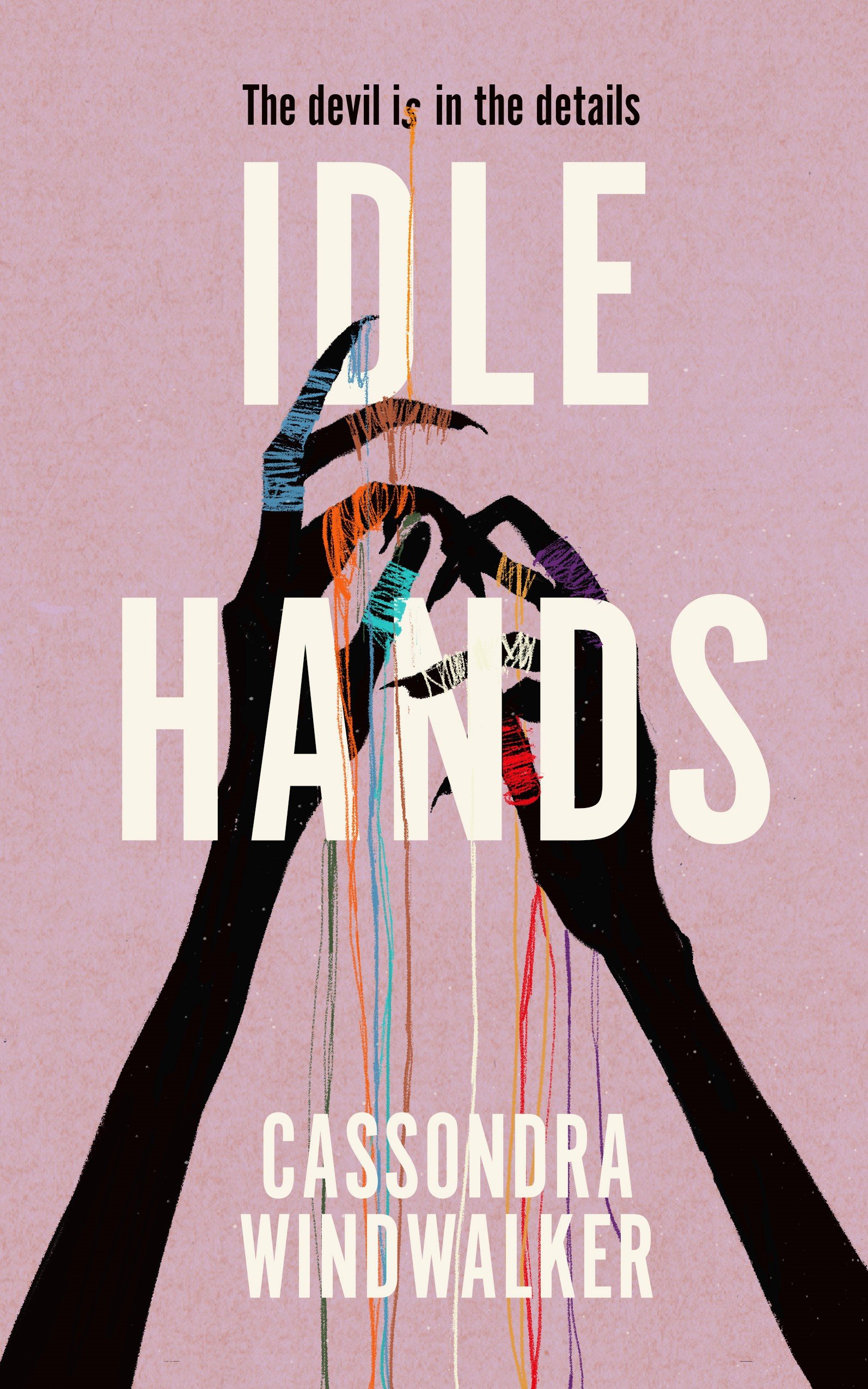 53376402 Idle Hands By Cassondra Windwalker - Image 1