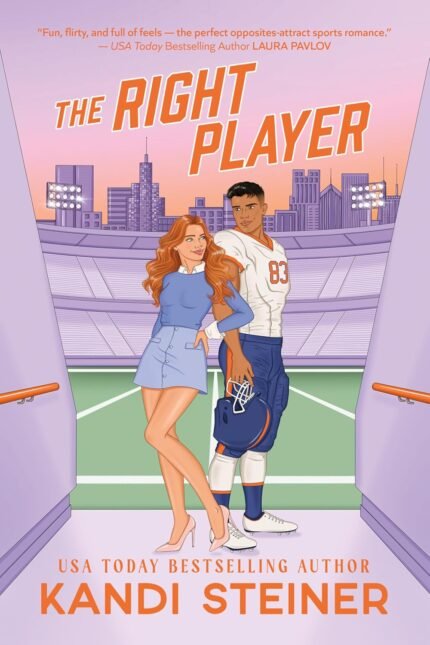 The Right Player By Kandi Steiner