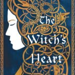 The Witch's Heart By Genevieve Gornichec