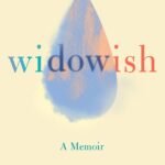 Widowish By Melissa Gould