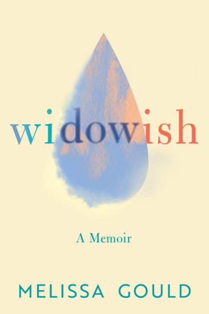 Widowish By Melissa Gould