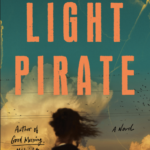 The Light Pirate  By Lily Brooks-Dalton