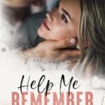 Help Me Remember  By Corinne Michaels