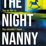 The Night Nanny By Nelle Lamarr