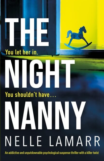 The Night Nanny By Nelle Lamarr