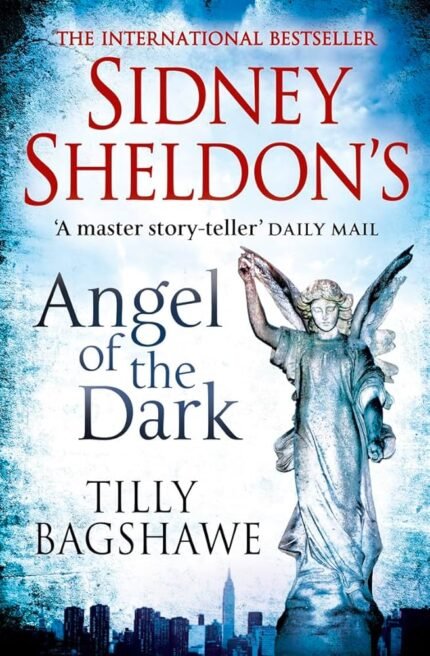 Sidney Sheldon's Angel of the Dark By Tilly Bagshawe