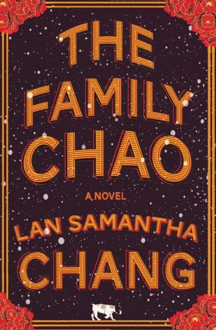 The Family Chao By Lan Samantha Chang