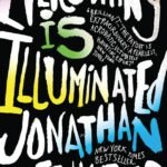Everything is Illuminated By  Jonathan Safran Foer