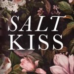 Salt Kiss By Sierra Simone