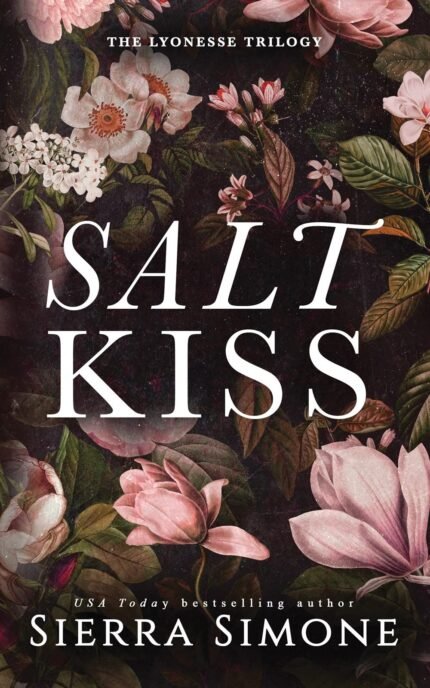 Salt Kiss By Sierra Simone
