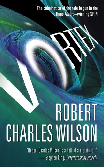 Vortex By Robert Charles Wilson