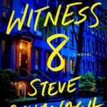 Witness 8 By Steve Cavanagh