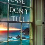 Please Don't Tell By Elizabeth Adler