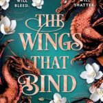 The Wings That Bind By Briar Boleyn