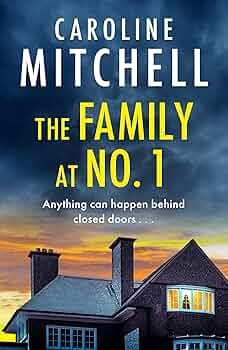The Family at No. 1  By Caroline Mitchell
