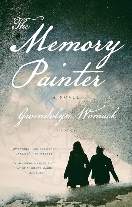 The Memory Painter  Gwendolyn Womack
