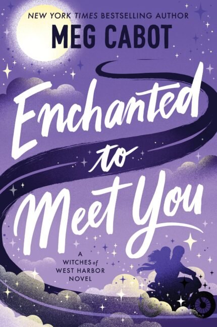 Enchanted to Meet You By Meg Cabot