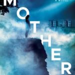 The Mother By B.L. Blanchard