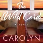 The Wild Card  By Carolyn Brown