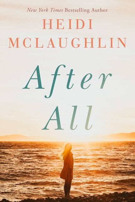 After All By Heidi McLaughlin