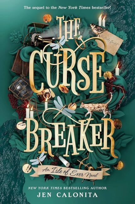 The Curse Breaker By Jen Calonita
