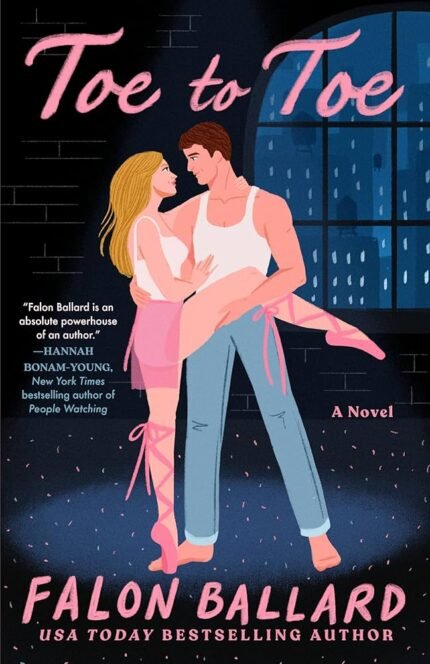 Toe to Toe By Falon Ballard