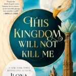 This Kingdom Will Not Kill Me By Ilona Andrews