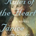 Rules of the Heart By Janice Hadlow