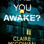 Are You Awake? By Claire McGowan