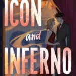 Icon and Inferno  By Marie Lu